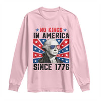 No Kings in America Since 1776 Long Sleeve Shirt Founding Fathers George Washington Patriotic