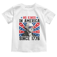 No Kings in America Since 1776 Toddler T Shirt Founding Fathers George Washington Patriotic