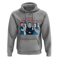 Patriotic Feminist Empowerment Hoodie Girl Will Be Girls Womens Rights 4th of July