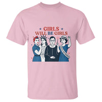 Patriotic Feminist Empowerment T Shirt Girl Will Be Girls Womens Rights 4th of July