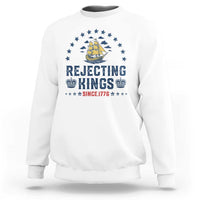 Rejecting Kings Since 1776 Sweatshirt Vintage Patriotic Ship No King In America