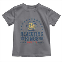 Rejecting Kings Since 1776 Toddler T Shirt Vintage Patriotic Ship No King In America