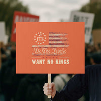 We The People Want No Kings Protest Sign Retro June 14th Vintage 1776 Flag Patriotic - Wonder Print Shop