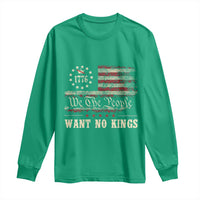 We The People Want No Kings Long Sleeve Shirt Retro June 14th Vintage 1776 Flag Patriotic - Wonder Print Shop
