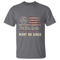 We The People Want No Kings T Shirt Retro June 14th Vintage 1776 Flag Patriotic - Wonder Print Shop