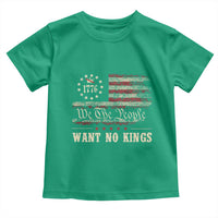 We The People Want No Kings Toddler T Shirt Retro June 14th Vintage 1776 Flag Patriotic - Wonder Print Shop