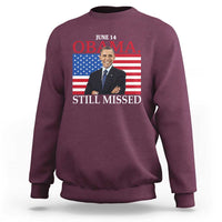 Obama Still Missed Sweatshirt Patriotic Tribute for June 14
