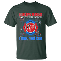 Fireworks Safety Director T Shirt I Run You Run Funny 4th of July Patriotic - Wonder Print Shop