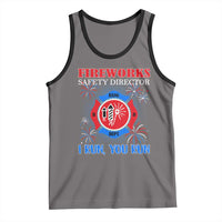 Fireworks Safety Director Tank Top I Run You Run Funny 4th of July Patriotic - Wonder Print Shop