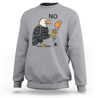 Bald Eagle No Kings In America Sweatshirt No Orange We The People Patriotic Political Statement - Wonder Print Shop