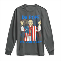 Da Pope Funny 4th of July Long Sleeve Shirt Red White and Holy Patriotic Catholic - Wonder Print Shop