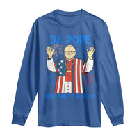 Da Pope Funny 4th of July Long Sleeve Shirt Red White and Holy Patriotic Catholic - Wonder Print Shop