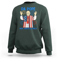 Da Pope Funny 4th of July Sweatshirt Red White and Holy Patriotic Catholic - Wonder Print Shop