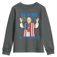 Da Pope Funny 4th of July Youth Sweatshirt Red White and Holy Patriotic Catholic - Wonder Print Shop