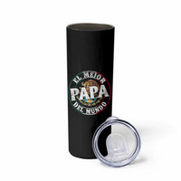 Mexican Dad Skinny Tumbler El Mejor Papá del Mundo Mexico Flag Eagle