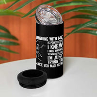 Funny Skeleton Sarcastic 4 in 1 Can Cooler Tumbler Arguing With Me Is Pointless Smartmouths - Wonder Print Shop