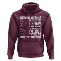 Funny Skeleton Sarcastic Hoodie Arguing With Me Is Pointless Smartmouths - Wonder Print Shop