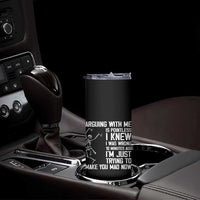 Funny Skeleton Sarcastic Skinny Tumbler Arguing With Me Is Pointless Smartmouths - Wonder Print Shop