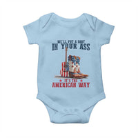 Funny Boot in Your Ass American Way Baby Onesie Patriotic Country Style USA Pride - Wonder Print Shop