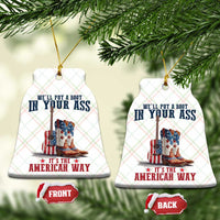 Funny Boot in Your Ass American Way Ceramic Ornament Patriotic Country Style USA Pride - Wonder Print Shop