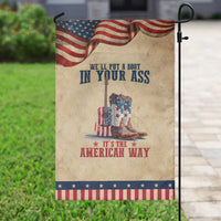Funny Boot in Your Ass American Way Garden Flag Patriotic Country Style USA Pride