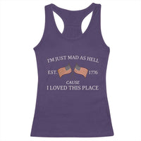 Mad As Hell Est 1776 Racerback Tank Top Cause I Loved This Place Patriotic American Flag Retro - Wonder Print Shop