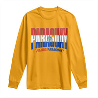 Vamos Paraguay Long Live Soccer Cheer Long Sleeve Shirt Patriotic Paraguaya Futbol Football Fans Pride