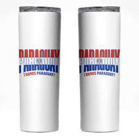 Vamos Paraguay Long Live Soccer Cheer Skinny Tumbler Patriotic Paraguaya Futbol Football Fans Pride