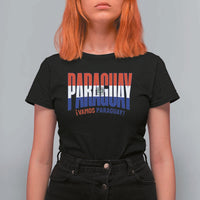 Vamos Paraguay Long Live Soccer Cheer T Shirt For Women Patriotic Paraguaya Futbol Football Fans Pride