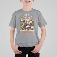 Too Old To Care Club Funny Retired Woman Beach Vacation T Shirt For Kid My Give A Damn Is Broken IDGAF Chill Mode