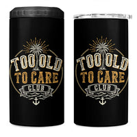Vintage Too Old To Care Club Retro Nautical Graphic 4 in 1 Can Cooler Tumbler Anchor Palm Tree Funny Retirement Gag Gift