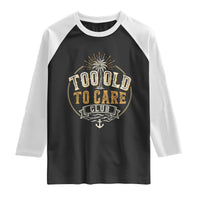 Vintage Too Old To Care Club Retro Nautical Graphic Raglan Shirt Anchor Palm Tree Funny Retirement Gag Gift