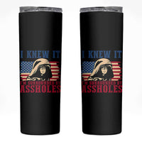 Funny I Knew It Im Surrounded by Axxholes Sci-fi Meme Skinny Tumbler Patriotic Space Parody USA Flag Sarcastic 1980s Movie Quote