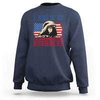 Funny I Knew It Im Surrounded by Axxholes Sci-fi Meme Sweatshirt Patriotic Space Parody USA Flag Sarcastic 1980s Movie Quote