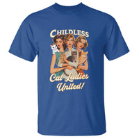 Childless Cat Ladies United T Shirt Feline Lover Retro - Wonder Print Shop
