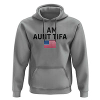 Funny I Am Aunt Tifa Hoodie Sarcastic Political Meme American Flag - Wonder Print Shop