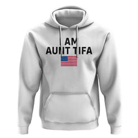 Funny I Am Aunt Tifa Hoodie Sarcastic Political Meme American Flag - Wonder Print Shop