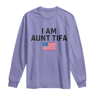 Funny I Am Aunt Tifa Long Sleeve Shirt Sarcastic Political Meme American Flag - Wonder Print Shop