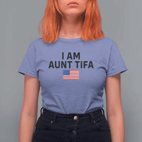 Funny I Am Aunt Tifa T Shirt For Women Sarcastic Political Meme American Flag - Wonder Print Shop