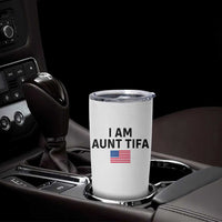 Funny I Am Aunt Tifa Tumbler Cup Sarcastic Political Meme American Flag - Wonder Print Shop