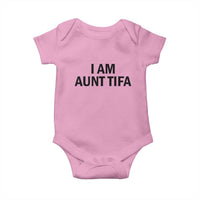 Funny I Am Aunt Tifa Baby Onesie Sarcastic Political Satire Minimalist - Wonder Print Shop