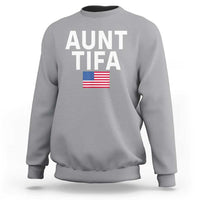 Aunt Tifa Sweatshirt Funny Political Sarcasm Patriotic American Flag - Wonder Print Shop