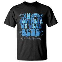 In November We Wear Blue Groovy Diabetic Diabetes Awareness T Shirt - Wonder Print Shop
