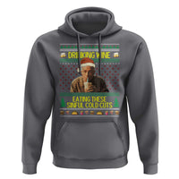 Funny Ed Gein Christmas Meme Hoodie Drinking Wine Eating This Sinful Cold Cuts Viral Scene - Wonder Print Shop