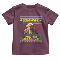 Funny Ed Gein Christmas Meme Toddler T Shirt Drinking Wine Eating This Sinful Cold Cuts Viral Scene - Wonder Print Shop