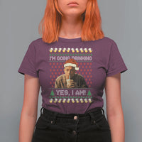 Funny Ed Gein Drinking Wine T Shirt For Women Im Going Drinking Yes I Am Christmas Meme - Wonder Print Shop