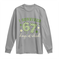 I Survived 67 Days of School Long Sleeve Shirt Funny Six Seven Meme Students Teacher Celebration - Wonder Print Shop