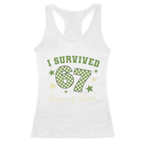 I Survived 67 Days of School Racerback Tank Top Funny Six Seven Meme Students Teacher Celebration - Wonder Print Shop