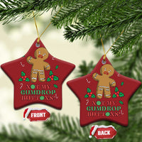 Funny Gingerbread Christmas Ornament Not My Gumdrop Buttons Christmas Cookie - Wonder Print Shop
