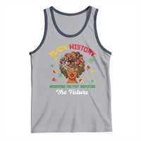 Black History Month Tank Top Honoring The Past Inspiring The Future African American Roots